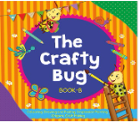 THE CRAFTY BUG BOOK B